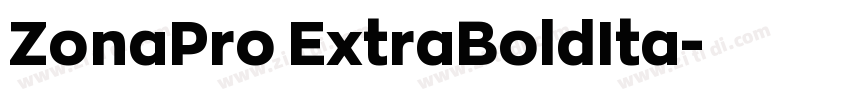 ZonaPro ExtraBoldIta字体转换 ZonaPro ExtraBoldIta字体转换
